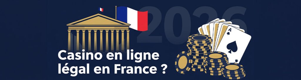 Online casino legalisation in France in 2026: where the bill stands in Parliament - banner
